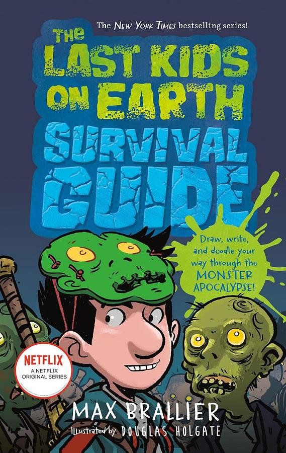 LAST KIDS ON EARTH  SURVIVAL GUIDE