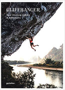 CLIFFHANGER: NEW CLIMBING CULTURE AND ADVENTURES