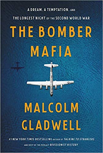 BOMBER MAFIA : A DREAM, A TEMPTATION, AND THE LONGEST NIGHT OF THE SECOND WORLD WAR (INTERNATIONAL EDITION)