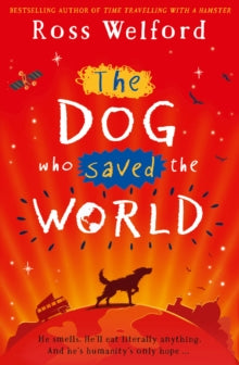 DOG WHO SAVED THE WORLD