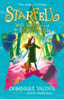 STARFELL 02 STARFELL WILLOW MOSS & THE FORGOTTEN TALE