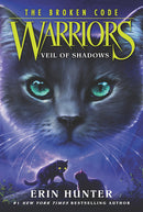 VEIL OF SHADOWS (WARRIORS: THE BROKEN CODE