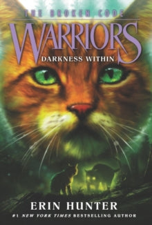 DARKNESS WITHIN (WARRIORS: THE BROKEN CODE