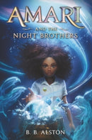AMARI & THE NIGHT BROTHERS