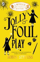 MURDER MOST UNLADYLIKE 04 JOLLY FOUL PLAY