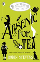 MURDER MOST UNLADYLIKE 02 ARSENIC FOR TEA