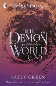 SMOKE THIEVES 02 DEMON WORLD