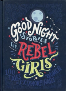 GOOD NIGHT STORIES FOR REBEL GIRLS 01