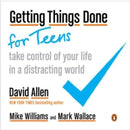 GETTING THINGS DONE FOR TEENS
