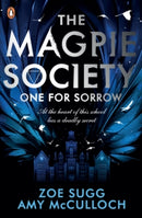 ONE FOR SORROW (THE MAGPIE SOCIETY