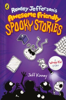 WIMPY KID ROWLEY JEFFERSON 02 AWESOME FRIENDLY SPOOKY STORIES