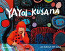 YAYOI KUSAMA: ALL ABOUT MY LOVE