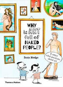 WHY IS ART FULL OF NAKED PEOPLE?