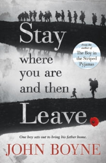 STAY WHERE YOU ARE & THEN LEAVE