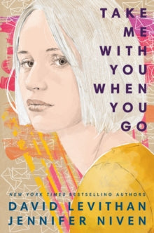 TAKE ME WITH YOU WHEN YOU GO