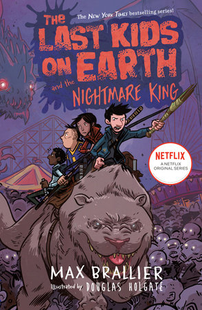 LAST KIDS ON EARTH 03 NIGHTMARE KING