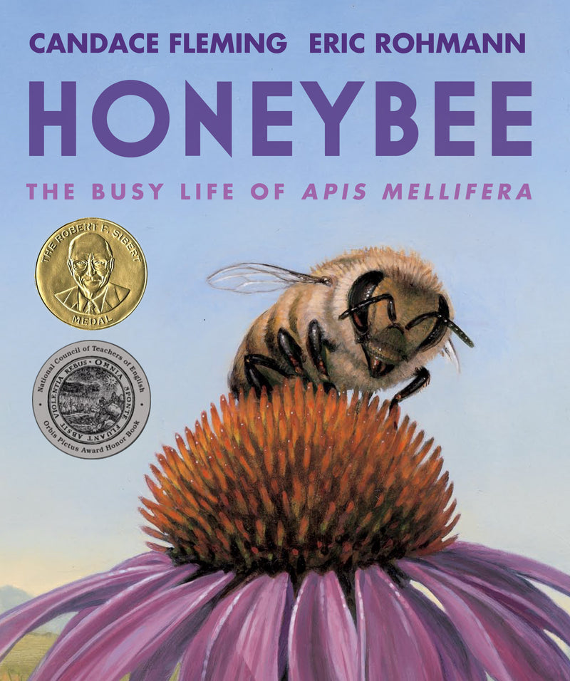 HONEYBEE : THE BUSY LIFE OF APIS MELLIFERA