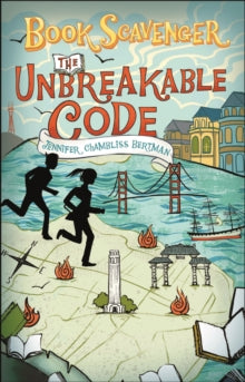 BOOK SCAVENGER 02 UNBREAKABLE CODE