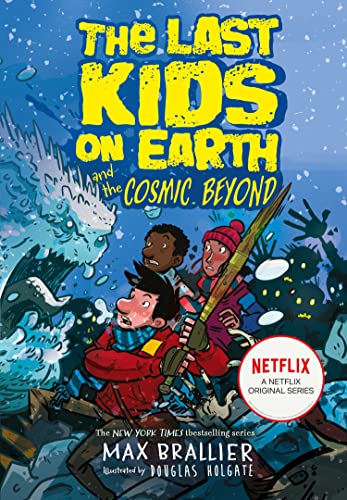 LAST KIDS ON EARTH 04 COSMIC BEYOND