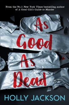 AS GOOD AS DEAD (GOOD GIRLS GUIDE TO MURDER