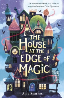 HOUSE AT THE EDGE OF MAGIC 01