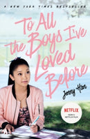 TO ALL THE BOYS 01 IVE LOVED BEFORE
