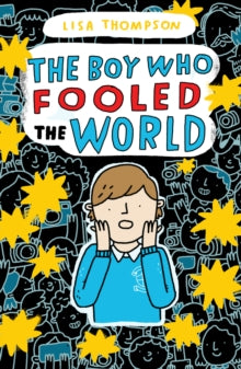 BOY WHO FOOLED THE WORLD