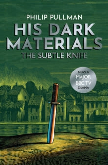 HIS DARK MATERIALS 02 SUBTLE KNIFE