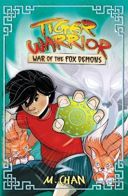 TIGER WARRIOR 02 WAR OF THE FOX DEMONS