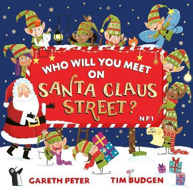 WHO WILL YOU MEET ON SANTA CLAUS STREET