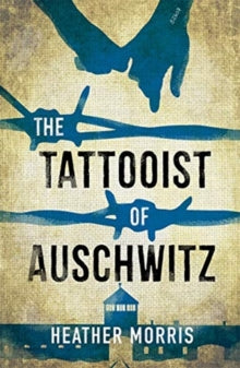 TATTOOIST OF AUSCHWITZ YA