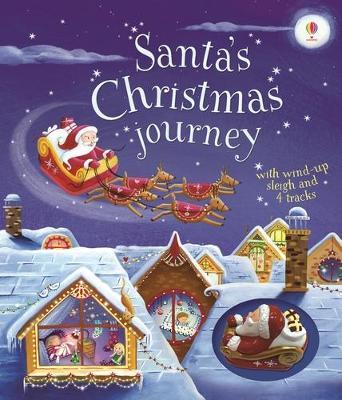 SANTAS CHRISTMAS JOURNEY WITH WINDUP SLEIGH