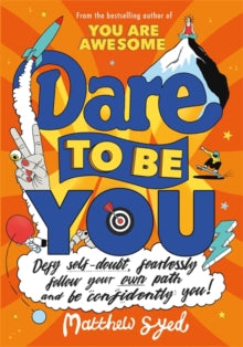 DARE TO BE YOU