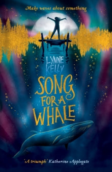 SONG FOR A WHALE