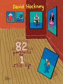 DAVID HOCKNEY: 82 PORTRAITS AND 1 STILL-LIFE